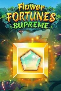Flower Fortunes Supreme