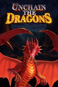 Unchain The Dragons