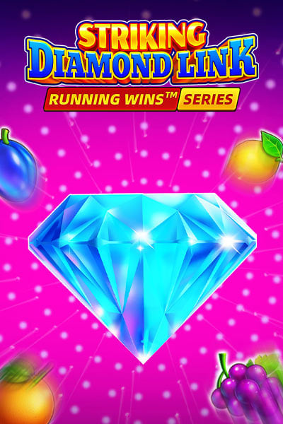 Striking Diamond Link: Running Wins