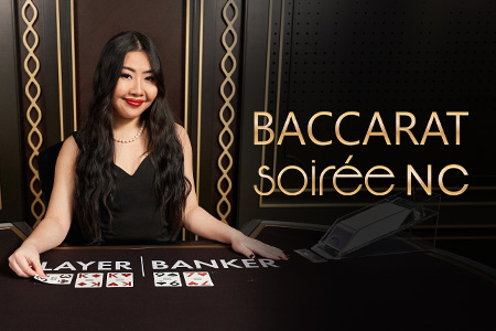 Baccarat Soirée NC